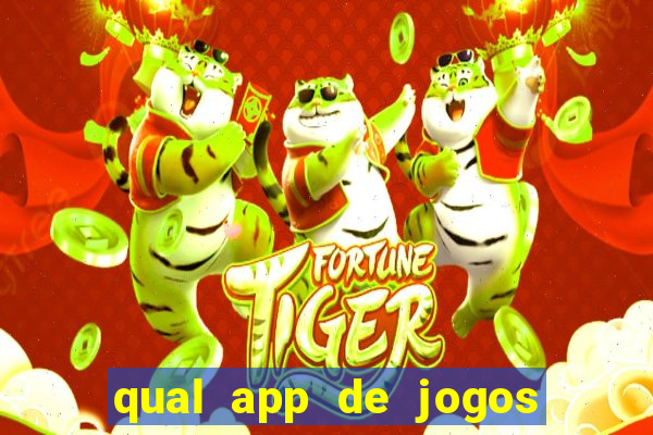 qual app de jogos que ganha dinheiro de verdade